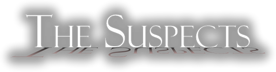 THE SUSPECTS